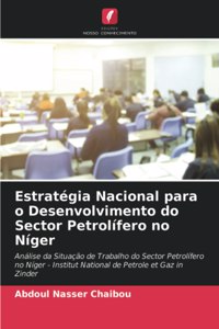 Estratégia Nacional para o Desenvolvimento do Sector Petrolífero no Níger