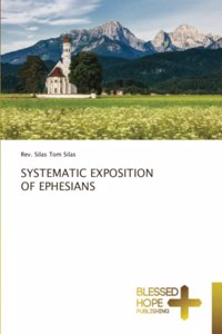 Systematic Exposition of Ephesians