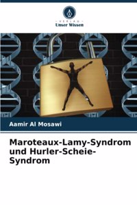 Maroteaux-Lamy-Syndrom und Hurler-Scheie-Syndrom