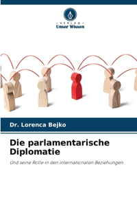 parlamentarische Diplomatie