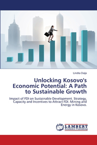 Unlocking Kosovo's Economic Potential