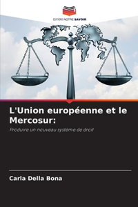 L'Union européenne et le Mercosur