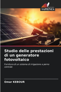 Studio delle prestazioni di un generatore fotovoltaico