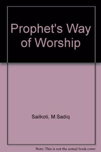 Prophet’S Way Of Worship, The