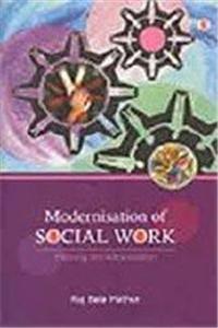 Modernisation of Social Work: Planning and Adminstration