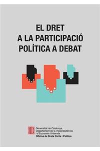 El Dret a la Participació Política a debat