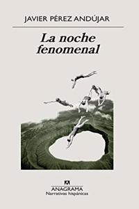 Noche Fenomenal, La
