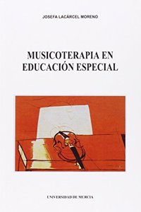 Musicoterapia En Educacion Especial
