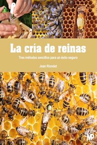 La cria de reinas