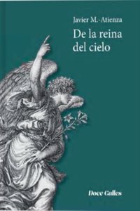 De la reina del cielo