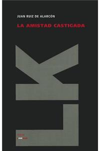amistad castigada