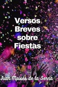 Versos Breves Sobre Fiestas