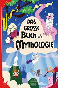 Das groÃŸe Buch der Mythologie
