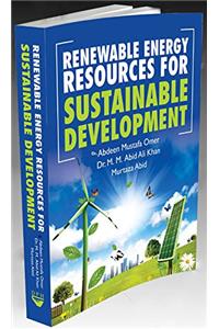 Renewable Energy Resources for Sustainable Development