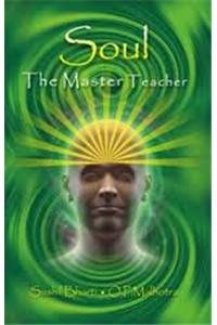Soul The Master Teacher