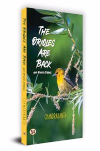 The Orioles are Back and Other Stories Book in English- Chandrakanta