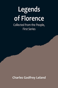 Legends of Florence