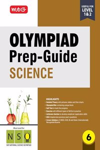 MTG Olympiad Prep-Guide Class 6 Science (NSO) - Detailed Theory, NSO Chapterwise Previous Years Questions with Self Test For SOF 2025-26 Exam