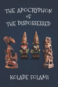 Apocryphon of the Dispossessed