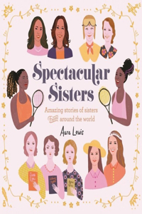 Spectacular Sisters Lib/E