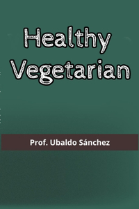 Healthy Vegetarian