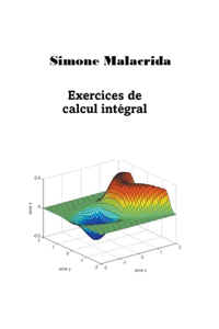 Exercices de calcul intégral