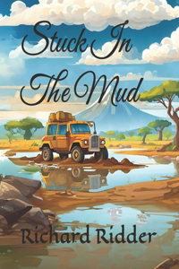 Stuck In The Mud
