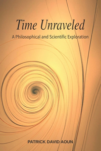 Time Unraveled