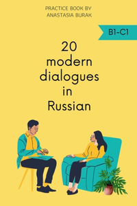 20 Modern Dialogues in Russian