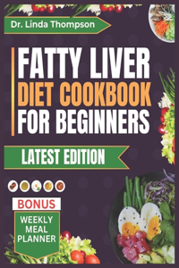 Fatty Liver Diet Cookbook for Beginners