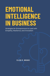 Emotional Intelligence in Business