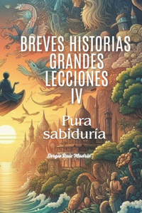 Breves historias, grandes lecciones