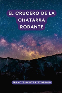 El crucero de la Chatarra Rodante