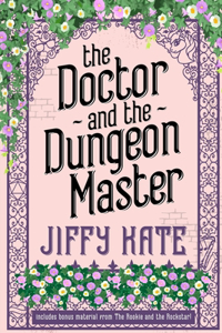 Doctor and The Dungeon Master