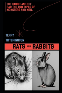 Rats and Rabbits