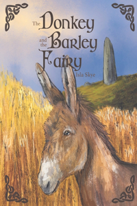 Donkey and the Barley Fairy