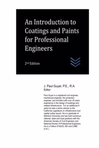 Introduction to Coatings and Paints for Professional Engineers