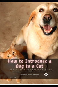 How tо Introduce а Dog tо а Cat