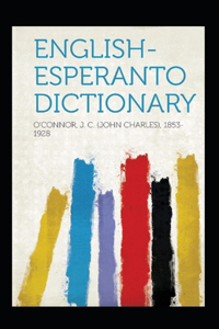 English-Esperanto Dictionary Annotated