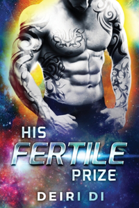 His Fertile Prize