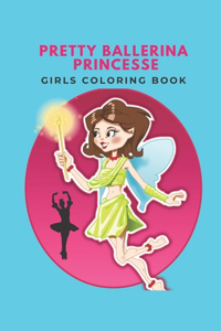 Pretty ballerina princesse girls coloring book