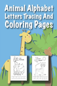 Animal Alphabet Letters Tracing And Coloring Pages