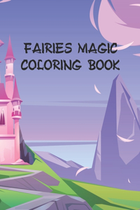 Fairies Magic Coloring Book