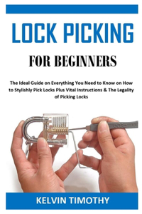 Lock Picking for Beginners