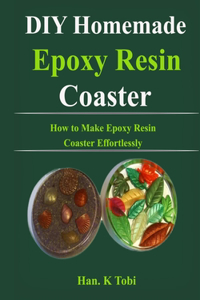 DIY Homemade Epoxy Resin Coaster
