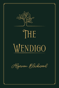 The Wendigo