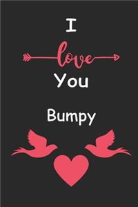 I Love You Bumpy