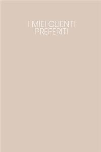 I miei clienti preferiti