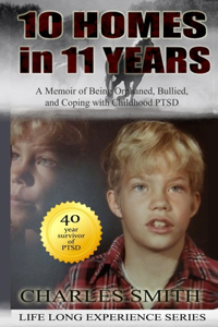 10 Homes in 11 Years