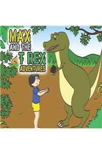 Max and the TRex Adventures